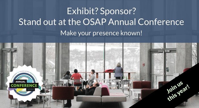 Sponsor or Exhibit at the OSAP 2024 Annual Conference