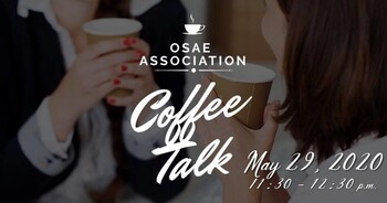 The OSAE May Association Coffee Talk